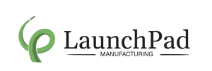 LaunchPad Manufacturing